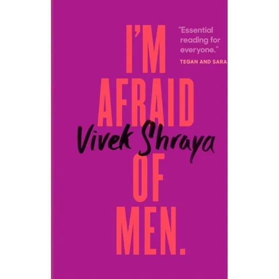 I'm Afraid of Men - Vivek Shraya (Bog)