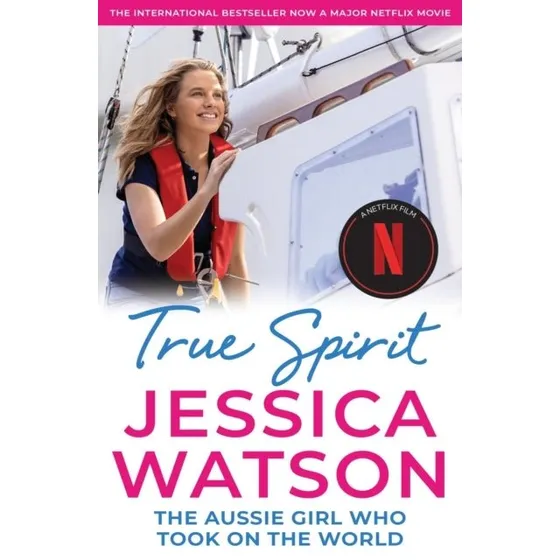 True Spirit - Bogen om Jessica Watson