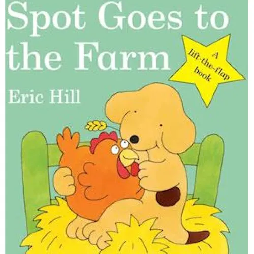 Eric Hill: Spot Goes to the Farm - Børnebog med klap-ud