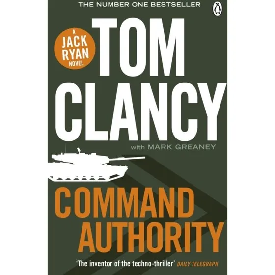 Tom Clancy & Mark Greaney: Command Authority (Bog)
