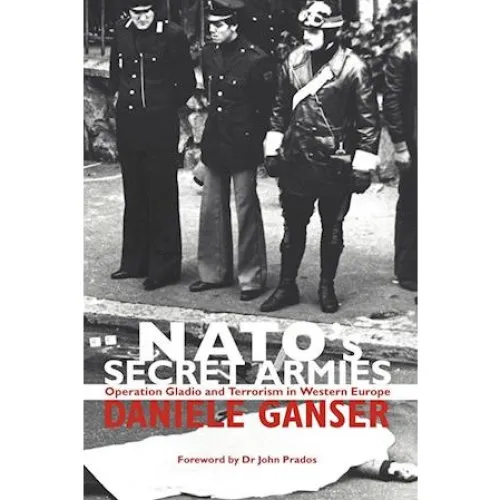 NATO's Secret Armies - Daniele Ganser - Bog