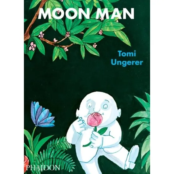 Moon Man - Tomi Ungerer