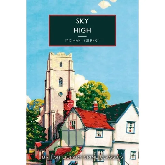 Sky High af Michael Gilbert