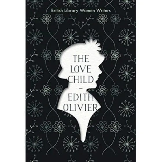 The Love Child - Edith Olivier (Bog)