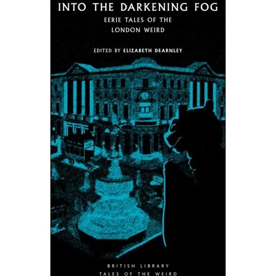 Into the London Fog - Antologi af mystik og spænding