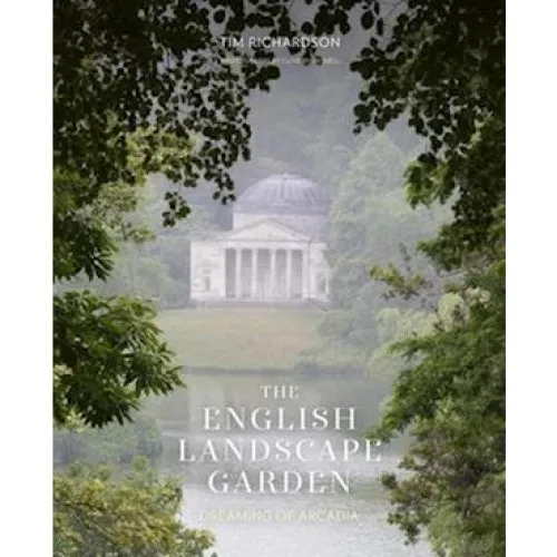 Tim Richardson: The English Landscape Garden - Bog