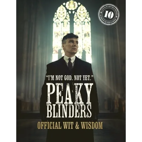 Peaky Blinders: Official Wit & Wisdom Bog
