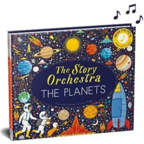 The Story Orchestra: The Planets - Jessica Courtney Tickle