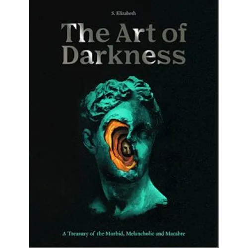 S. Elizabeth - The Art of Darkness - Bog