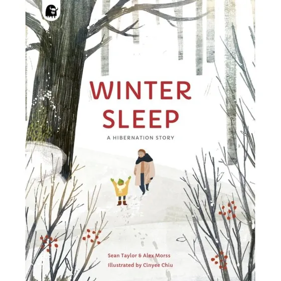 Winter Sleep: A Hibernation Story