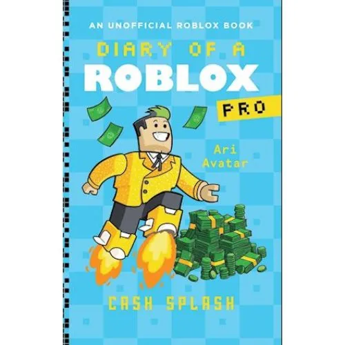 Diary of a Roblox Pro #7: Cash Splash - Ari Avatar (Bog)