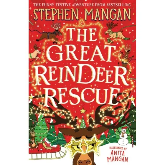 The Great Reindeer Rescue - Illustreret juleeventyr