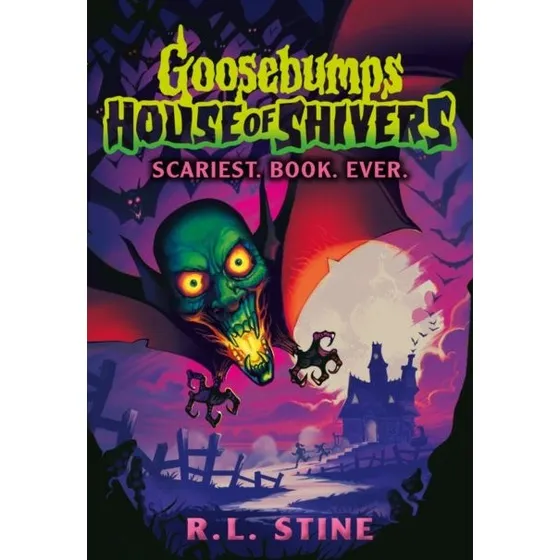 Goosebumps: House of Shivers - R.L. Stine