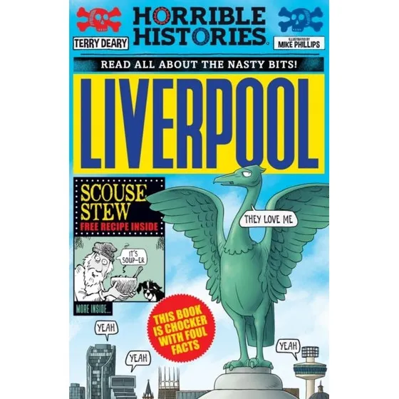 Horrible Histories: Liverpool - Terry Deary