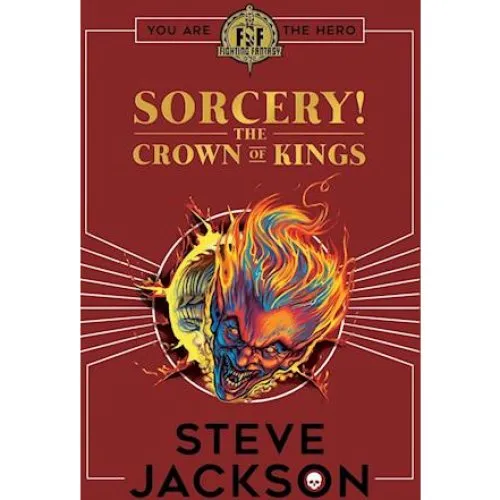 Fighting Fantasy: Sorcery 4: The Crown of Kings - Steve Jackson
