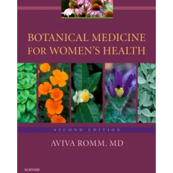 Botanical Medicine for Women's Health - Aviva Romm (2. udgave)