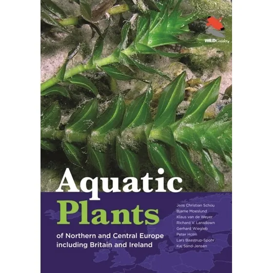Aquatic Plants of Northern and Central Europe - Bjarne Moeslund m.fl.