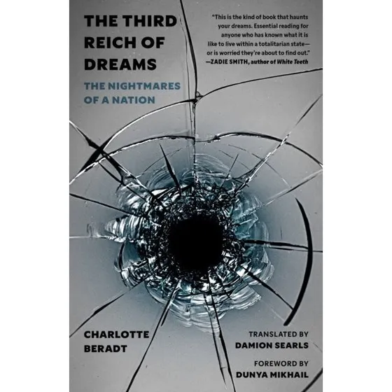 The Third Reich of Dreams - Charlotte Beradt