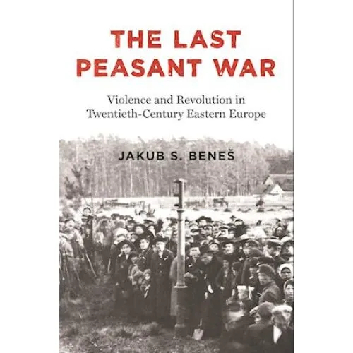 The Last Peasant War - Jakub S. Bene - Bog