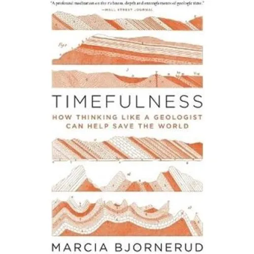 Timefulness af Marcia Bjornerud - Bog