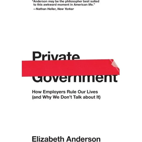 Private Government - Elizabeth Anderson (Bog)