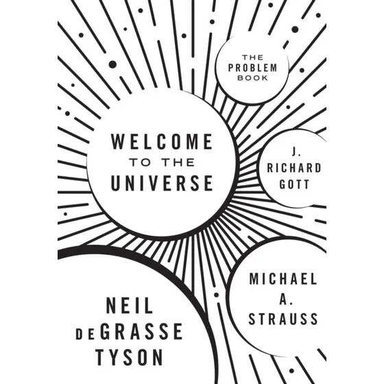 Welcome to the Universe - Neil deGrasse Tyson m.fl.