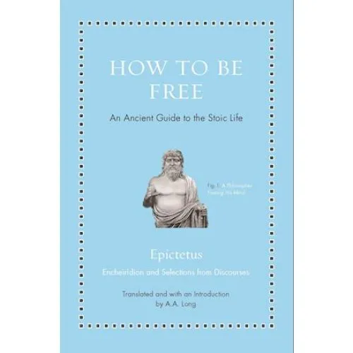 Epictetus: How to Be Free - Bog