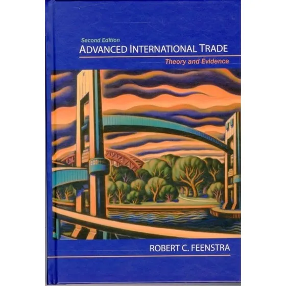 Advanced International Trade - Robert C. Feenstra (2. udgave)