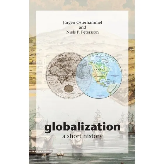 Globalization - Dona Geyer & Jürgen Osterhammel