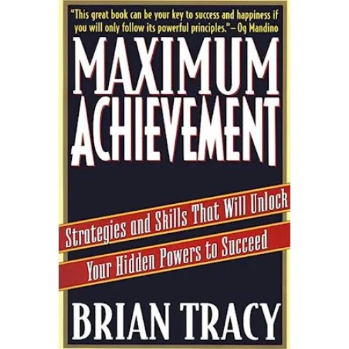 Brian Tracy - Maximum Achievement (Bog)