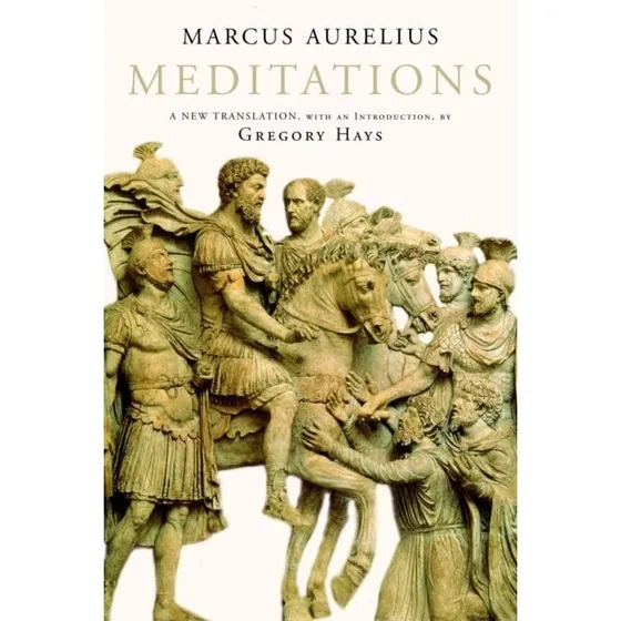 Meditations - Marcus Aurelius