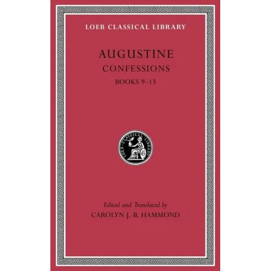 Confessions, Volume II - Saint Augustine