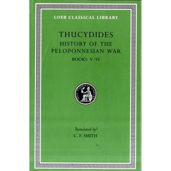 Thucydides: History of the Peloponnesian War, Volume III