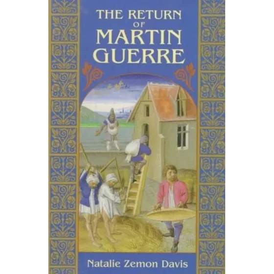 The Return of Martin Guerre af Natalie Zemon Davis