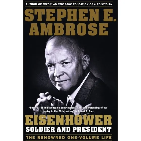 Eisenhower - Stephen E. Ambrose