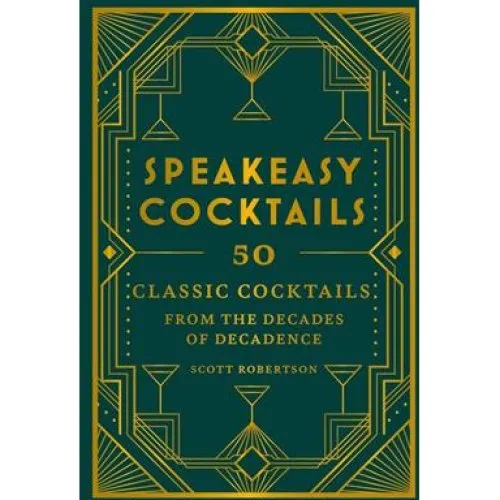 Speakeasy Cocktails af Scott Robertson - Bog