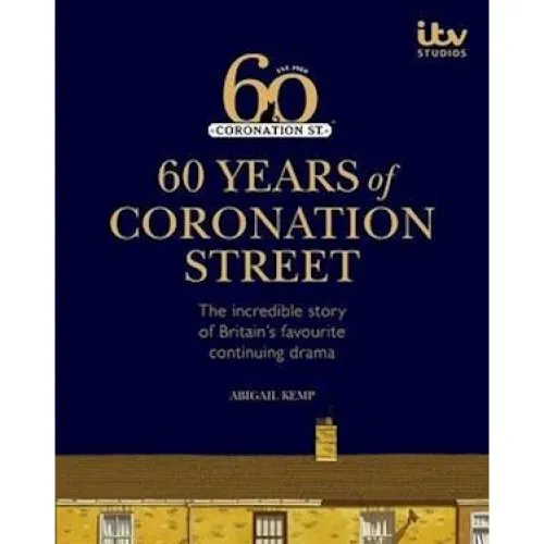 60 Years of Coronation Street - Abigail Kemp & ITV Ventures Ltd