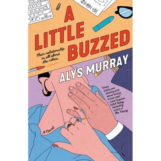A Little Buzzed af Alys Murray - Bog