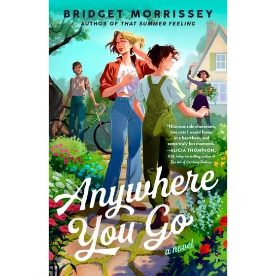 Anywhere You Go - Bridget Morrissey - Bog