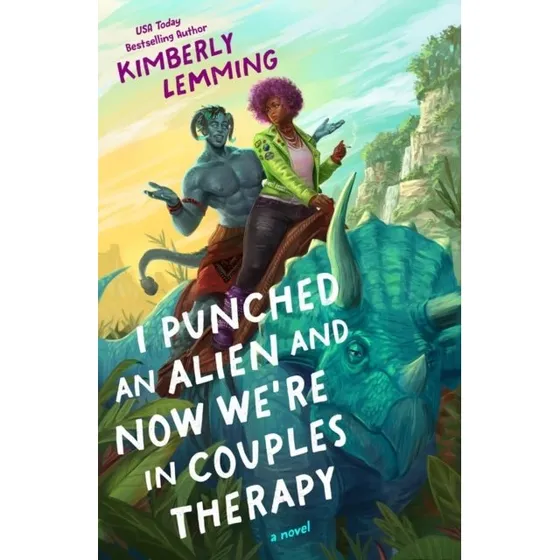 Kimberly Lemming: I Punched an Alien and Now We're in Couples Therapy