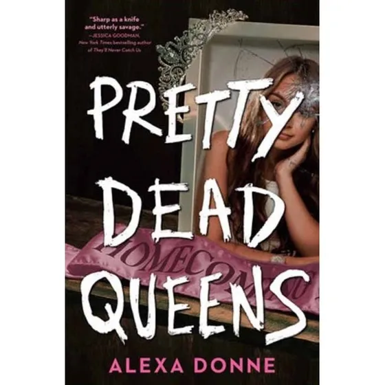 Pretty Dead Queens