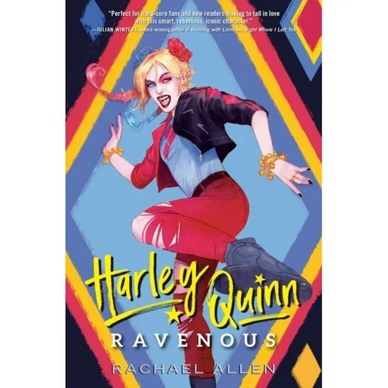 Harley Quinn: Ravenous - Rachael Allen (Graphic Novel)