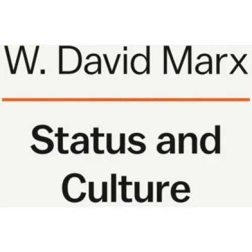 Status and Culture af W. David Marx
