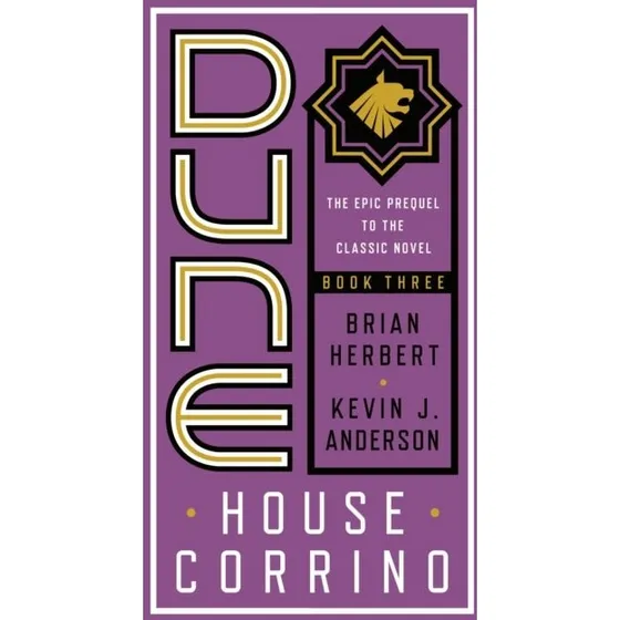 Dune: House Corrino - Brian Herbert & Kevin J. Anderson