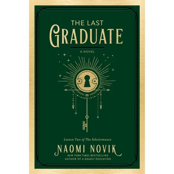 Naomi Novik - The Last Graduate (Bog)
