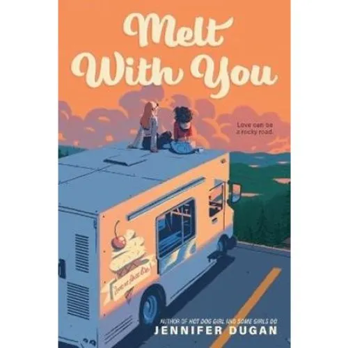 Melt With You - Jennifer Dugan (Paperback)