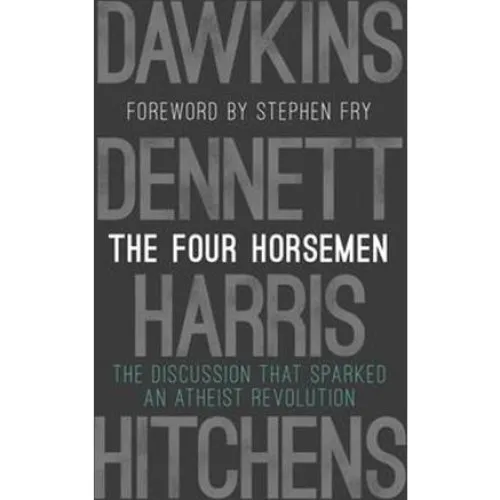 The Four Horsemen - Dawkins, Dennett, Harris & Hitchens (Bog)