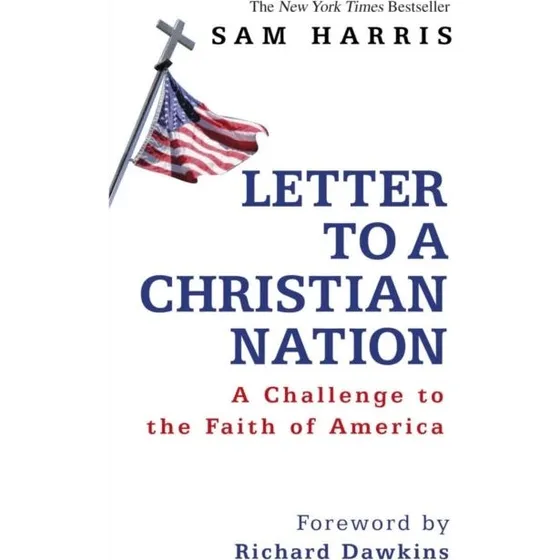 Sam Harris: Letter to a Christian Nation