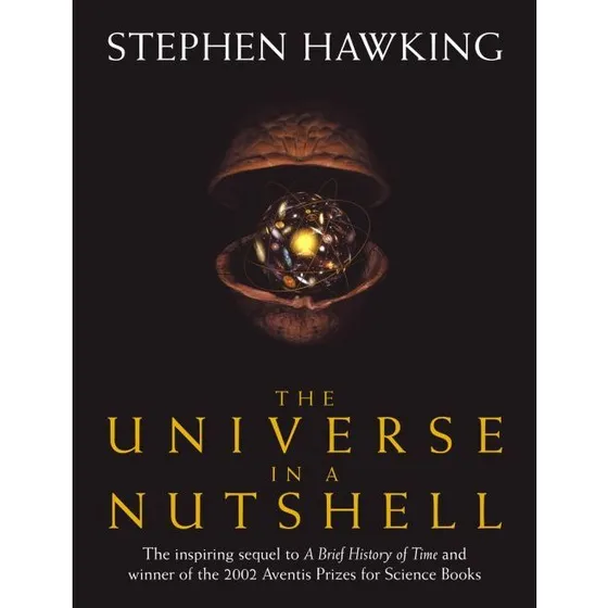 Stephen Hawking: The Universe in a Nutshell