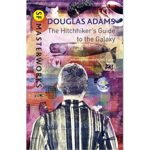 Douglas Adams: The Hitchhiker's Guide To The Galaxy - Bog